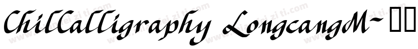 ChilCalligraphy LongcangM字体转换